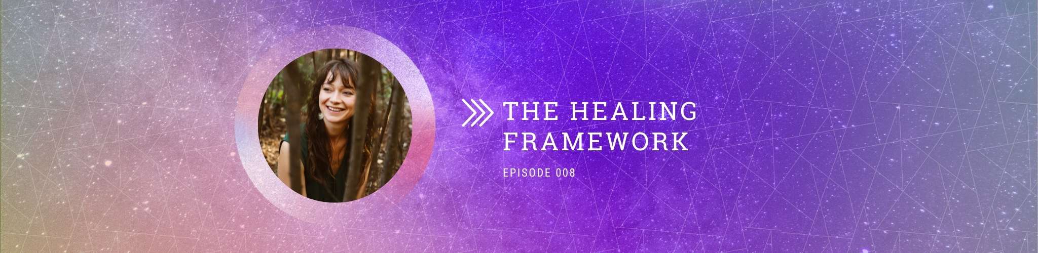 08 abby healing framework