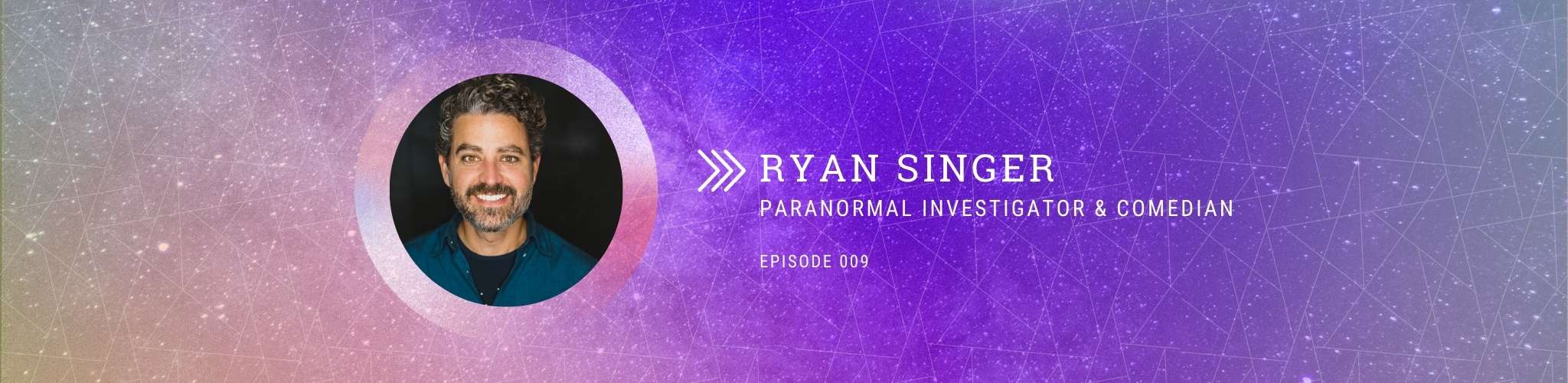 09 Ryan Singer Paranormal Investigator and Comedian