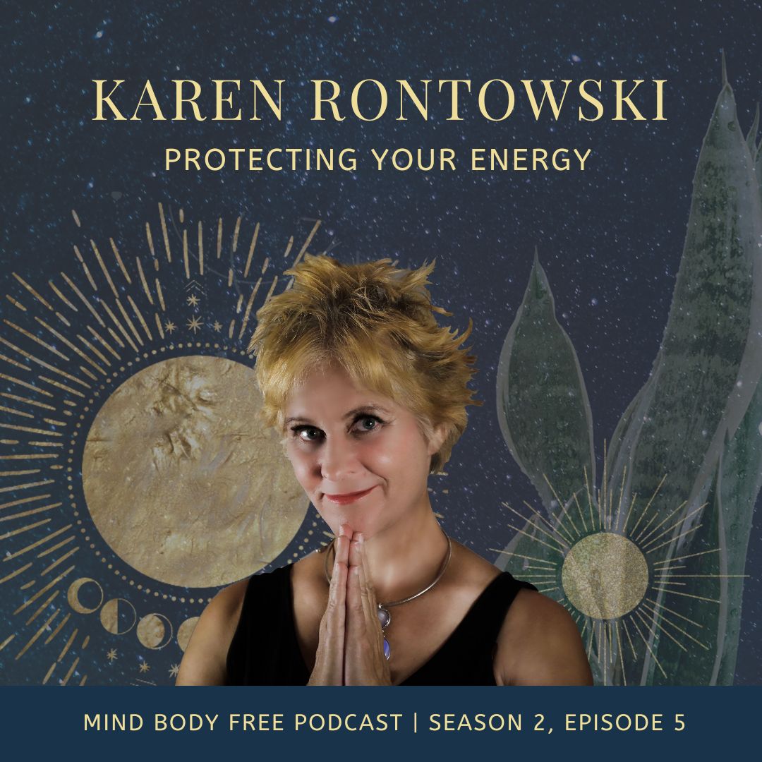 karen rontowski mind body free podcast episode cover